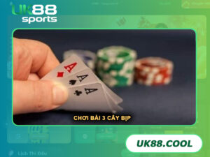 Chơi bài 3 cây bịp là gì? Dụng cụ cơ bản để chiến thắng